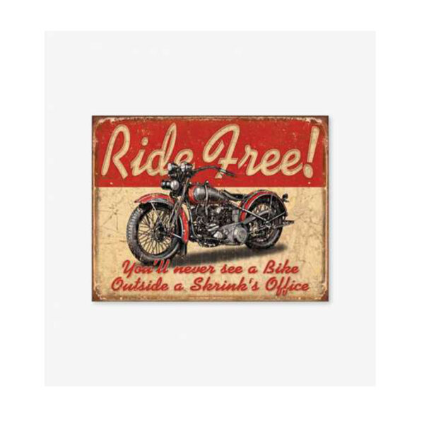 Tac Signs - Placuta metalica [32x41cm] Ride Free