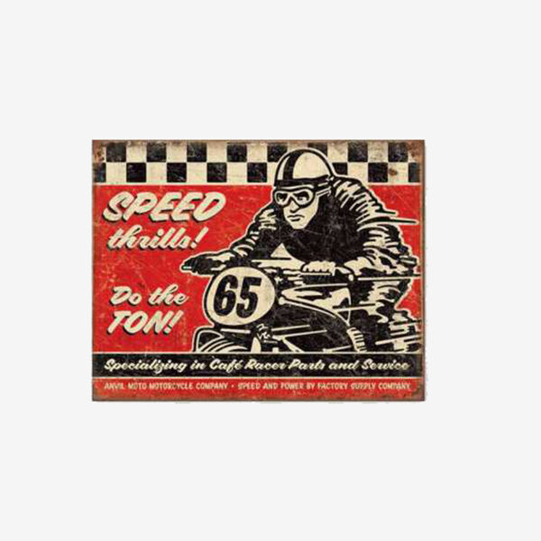 Tac Signs - Placuta metalica [32x41cm] Cafe Racer Speed Thrills